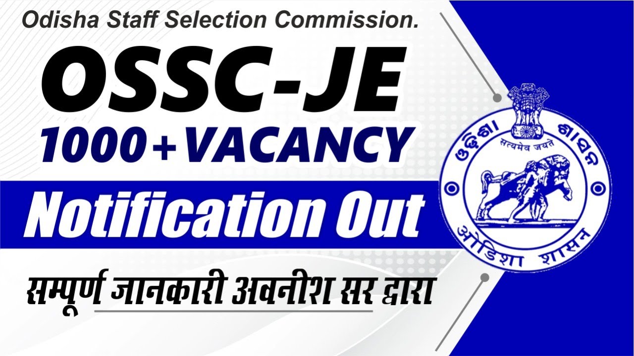 OSSC-JE 1000+ Vacancy | Notification out |Avnish sir| Everexam