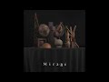 Mirage Collective – &quot;Mirage Op.4 - Collective ver. (feat. 長澤まさみ)&quot; [Official Audio]