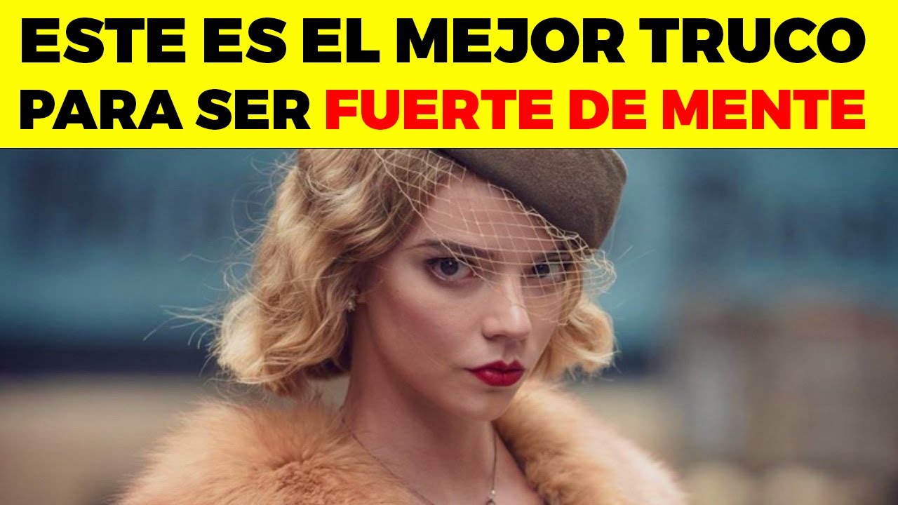 15 trucos para ser una mujer más Fuerte MENTALMENTE