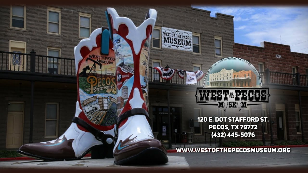The West of the Pecos Museum