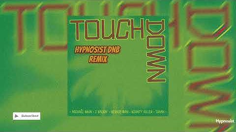 Thumbnail of "Touchdown" - Michaël Brun, J Balvin, Beenie Man, Bounty Killer, Tasan (Hypnosist Remix) | DNB