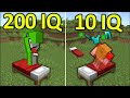 200IQ vs 10IQ Minecraft Plays #10