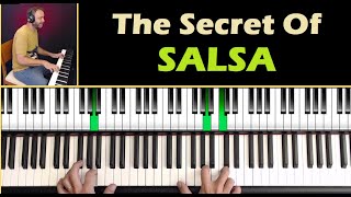 Video thumbnail of "The Secret Of Salsa - How to play salsa on piano"