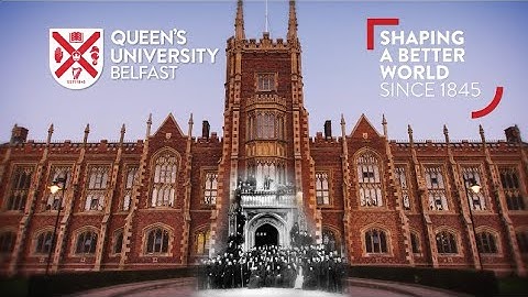 A Timeline History of Queen’s University Belfast