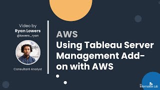 Using Tableau Server Management Add-on with AWS