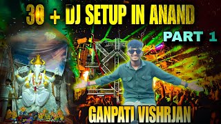 GANPATI VISARJAN // ANAND ALL DJ SETUP AND COMPETION VLOG // PART-1 