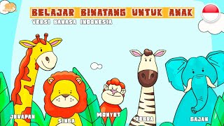 MENGENAL NAMA-NAMA HEWAN UNTUK ANAK DAN BALITA DALAM BAHASA INDONESIA - NAMA DAN SUARA BINATANG