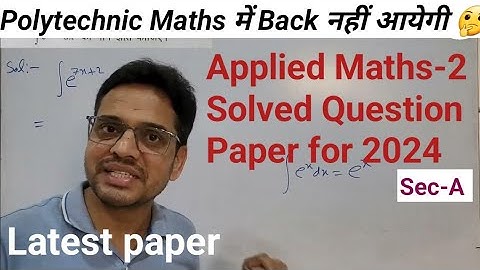 Applied Mathematics-2 Solved Question Paper for Polytechnic 2nd Semester 2024 || Section-A