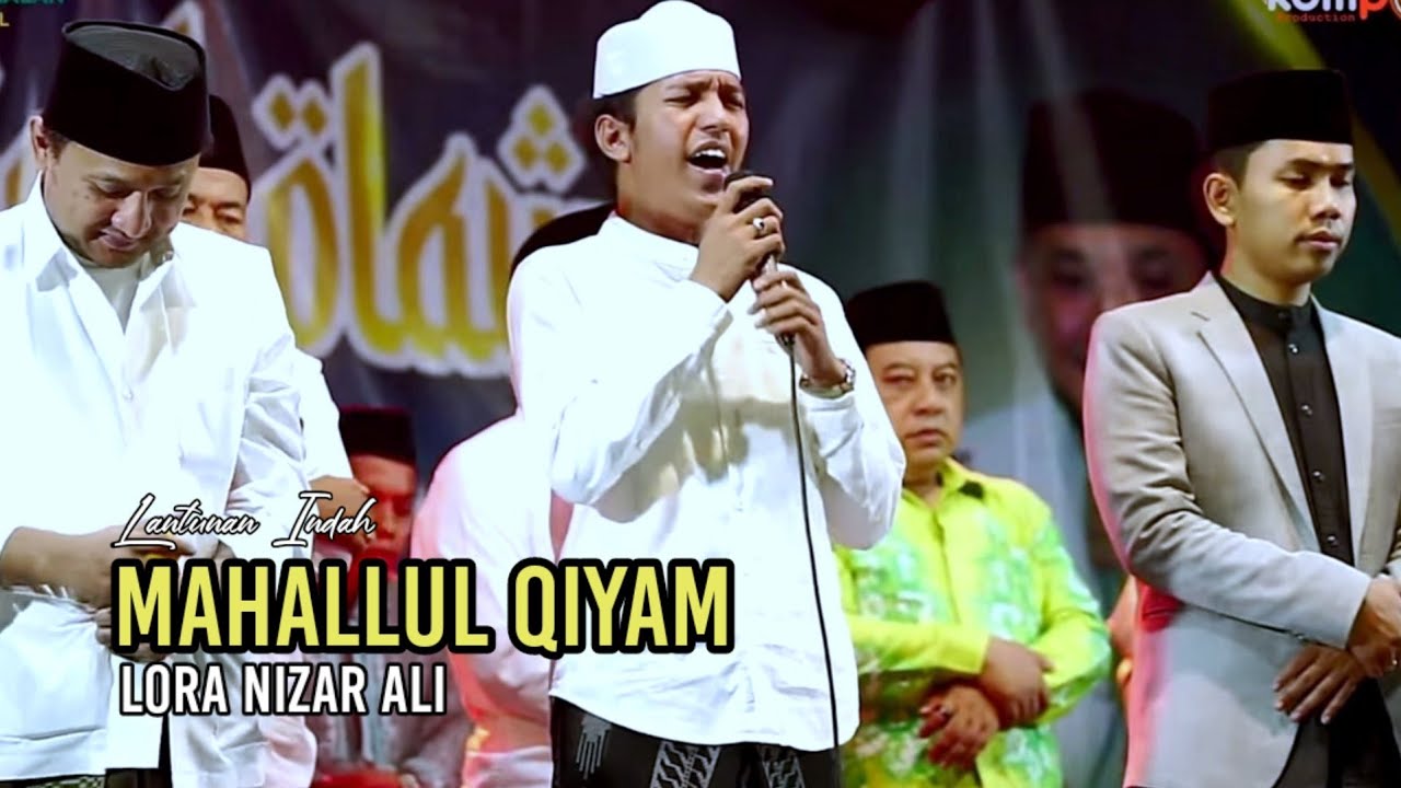 Bikin Merinding - Mahallul Qiyam || Lora Nizar Ali