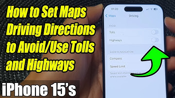 iPhone 15/15 Pro Max: How to Set Maps Driving Directions to Avoid/Use Tolls and Highways