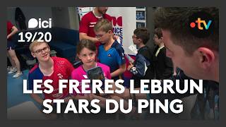 Les frères Lebrun font exploser la popularité du tennis de table en France