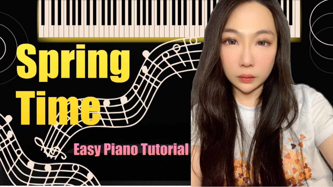 Spring Time PIANO Easy Slow Tutorial