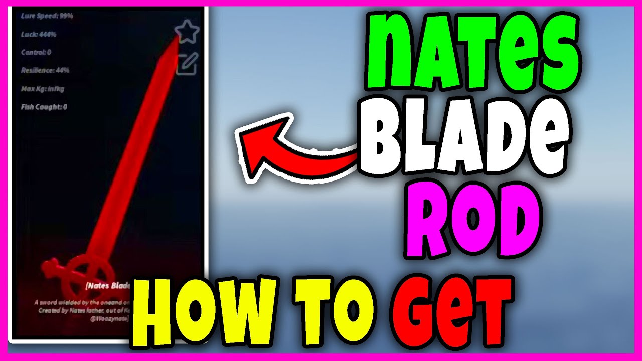 How to GET NATES BLADE ROD SHOWCASE in FISCH Roblox - YouTube