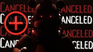 FNAF PLUS OFFICIALLY CANCELED!!!!