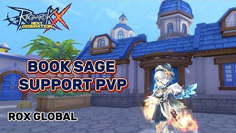 [Rox Global] Book Sage Support PvP POV | Cross-Server KVM