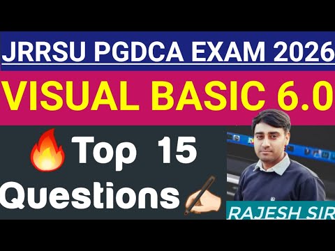 JRRSU PGDCA Visual Basic 6.0 | Top 15 Important Questions for Exam 2026 | VB 6.0 Notes