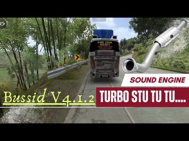 Share❗Kodename Sound Engine TURBO STU TU TU... BUS SIMULATOR INDONESIA V4.1.2 class=