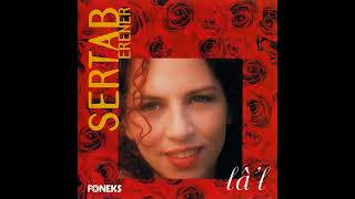 Sertab Erener - Gel Barışalım Artık (1994)