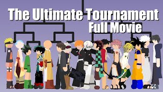 THE ULTIMATE ANIME TOURNAMENT OF POWER 🏆🔥 | Full Movie | Stickman Animation