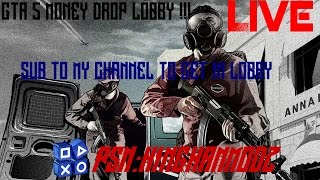 GTA 5 MODDED LOBBY!!  #LIVE NOW!!! MONEY DROP!! PS3, PS4, XBOX ONE, XBOX360