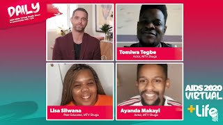 AIDS 2020: Virtual DAILY - Episode Four MTV Shuga Alone Together