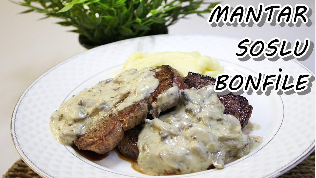 Mantar Soslu Bonfile ✅ | En Güzel Kremalı Mantarlı Bonfile Sosu