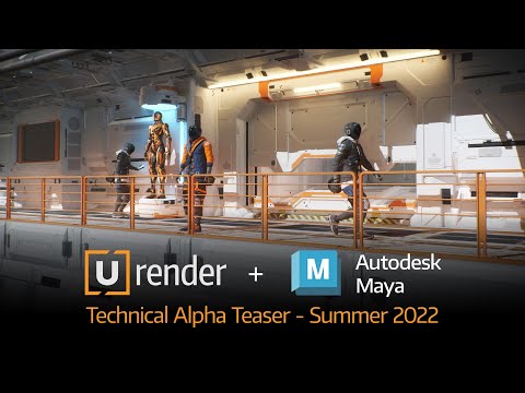 U-Render Maya Technical Alpha Teaser Summer 2022 thumbnail