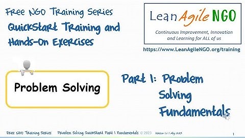 Problem Solving Part 1 - PROBLEM SOLVING FUNDAMENTALS - Quickstart Video Training