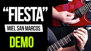 Video thumbnail of ""FIESTA" Miel San Marcos - DEMO | COVER"