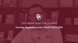 2025 Deposit Forum: TISA Questions