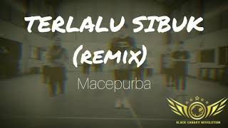 Terlalu Sibuk (Remix) | Macepurba | Easy Dance Fitness | Choreo by BCR