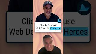 Clients Confuse Web Devs for IT Heroes