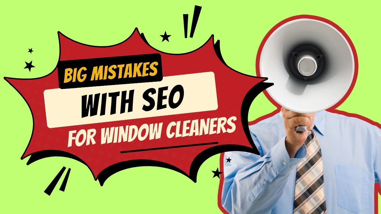 All about SEO... the 5 things window cleaners NEED to know