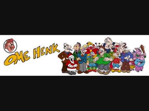 Ome Henk -  High Society
