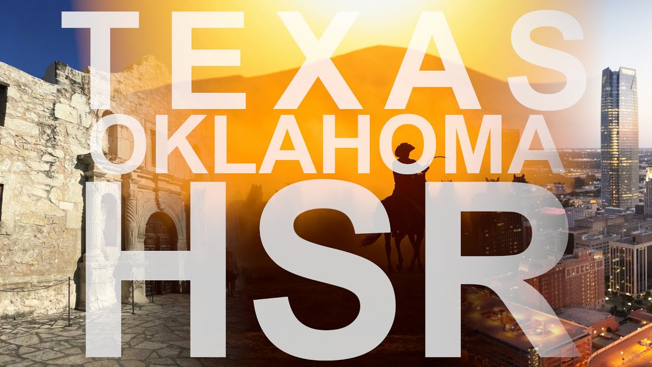 High Speed Rail In Texas and Oklahoma? | South Central HSR Corridor At ...