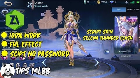 NEW SCRIPT SKIN SELENA EPIC THUNDER FLASH FULL EFFECT+LOBI+ICON | MOBILE LEGENDS