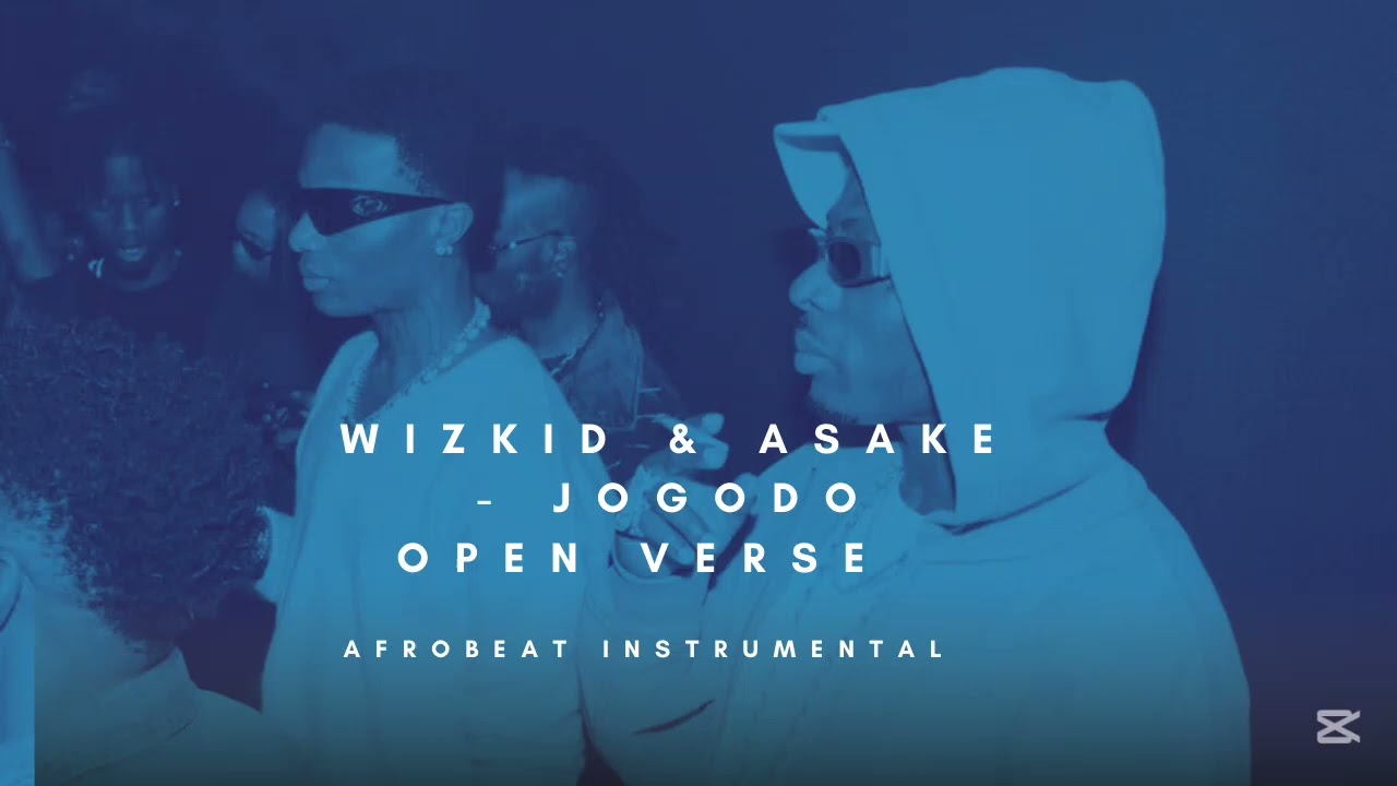 Wizkid and Asake -" jogodo" open verse instrumental with hook 