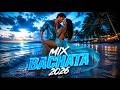 Bachata Mix 2026 ❤️ Canciones Románticas y Sensuales para No Dejar de Bailar