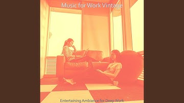 Scintillating Moods for Deep Work