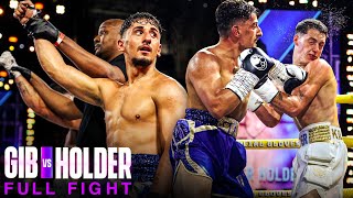 GIB VS TAYLOR HOLDER | FULL FIGHT