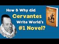 A Deep Dive Into the Legendary Tale of Don Quixote by Cervantes