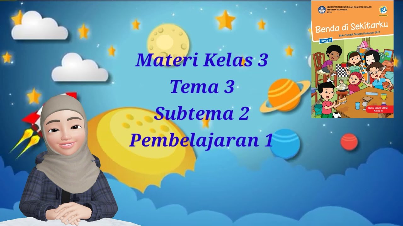 Materi Kelas 3 Tema 3