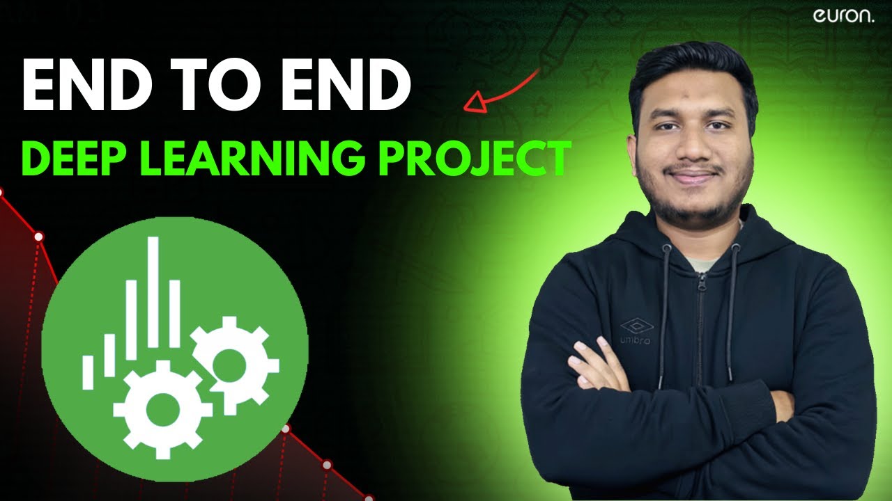 End To End Deep Learning Project | Euron - YouTube