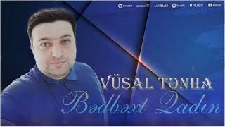 Vusal Tenha - Bedbext Qadin 2023