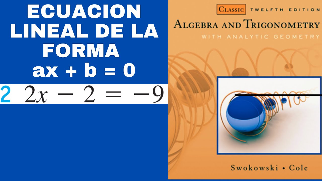 Ecuaciones Lineales De La Forma Ax B www.youtube.com