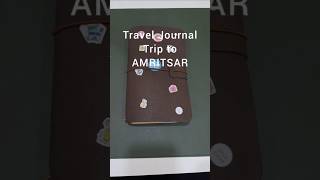 Travel Journal Ideas - Trip to Amritsar India #traveljournal #artandcraft #journaling