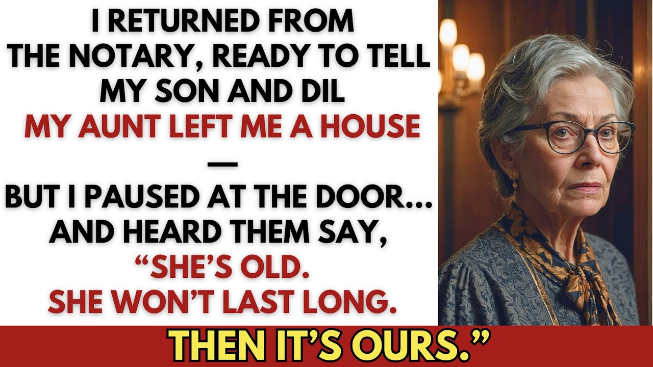 I Returned From The Notary To Tell My Son And DIL That My Aunt Left Me A House—And Then…