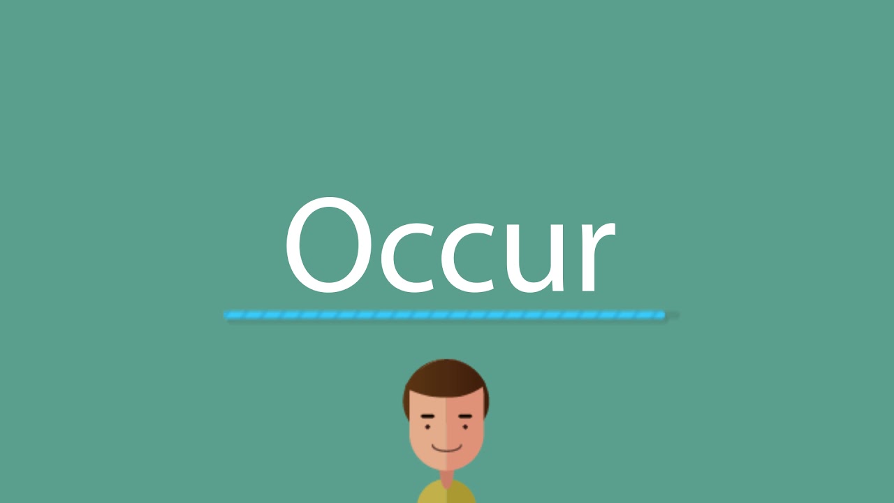 How To Say Occur YouTube