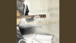 For Your Name Sake