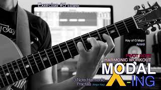 MODAL X-ING (3 Note Harmonic Fractals) Pivot Note Harmonic Workout